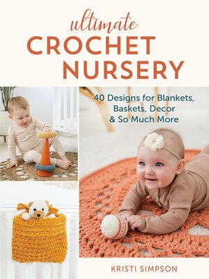 Ultimate Crochet Nursery - ebook